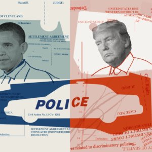 The Obama Justice Department Had a Plan to Hold Police Accountable for Abuses. The Trump DOJ Has Undermined It.