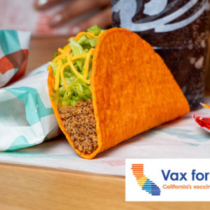 Taco Bell Vax for the Win