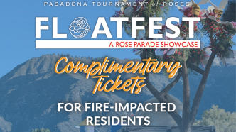 Free Rose Parade tickets for fire-impacted residents.